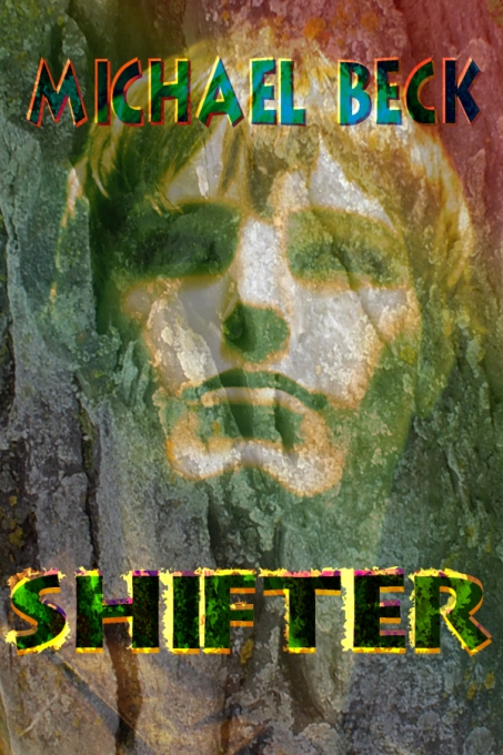 Shifter by Michael Beck