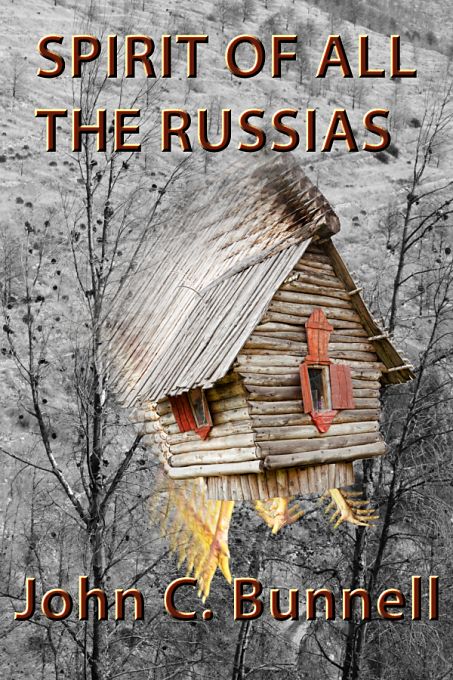 Spirit of All the Russias by John C. Bunnell